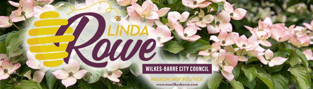 Linda Rowe for Wilkes-Barre City Council