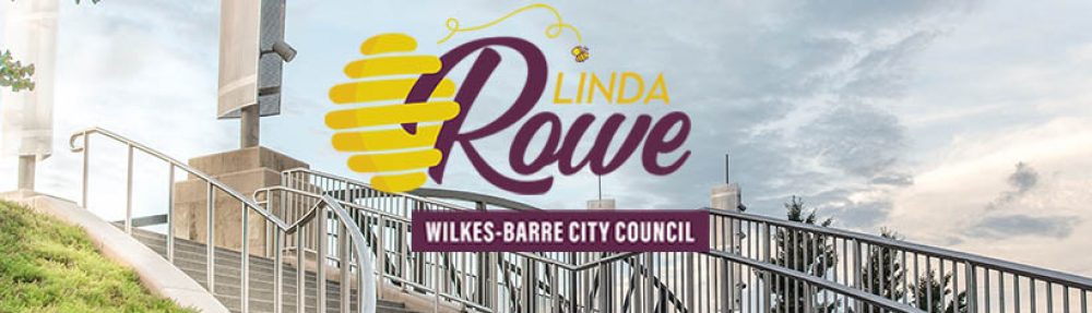 Linda Rowe for Wilkes-Barre City Council